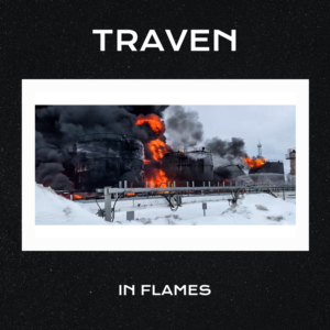 Traven – In Flames