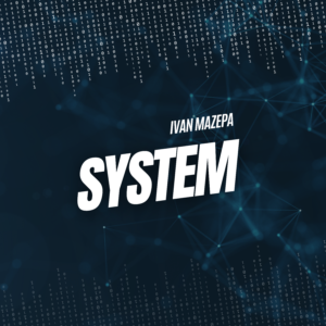 Ivan Mazepa – System