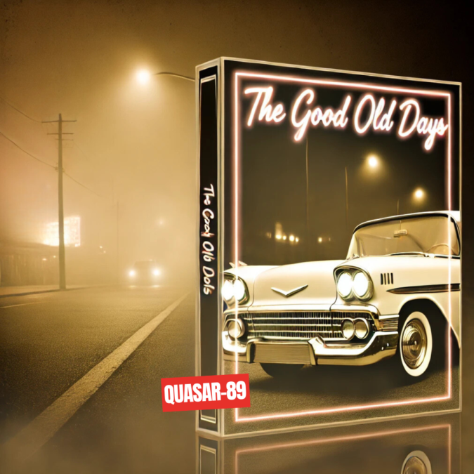 Quasar-89 – The Good Old Days