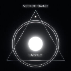 Nick de Grand – Unfold