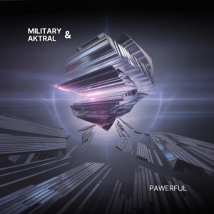 MILITARY & AKTRAL – PAWERFUL