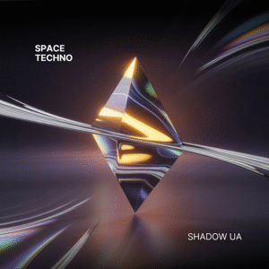 Shadow UA – Space Techno