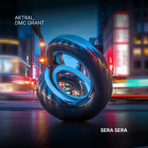 AKTRAL & DMC GRANT – Sera sera
