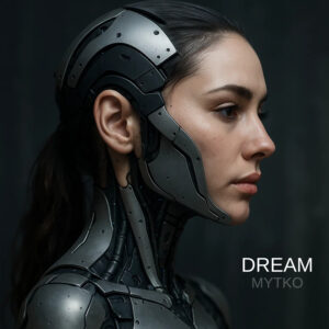 Mytko – Dream