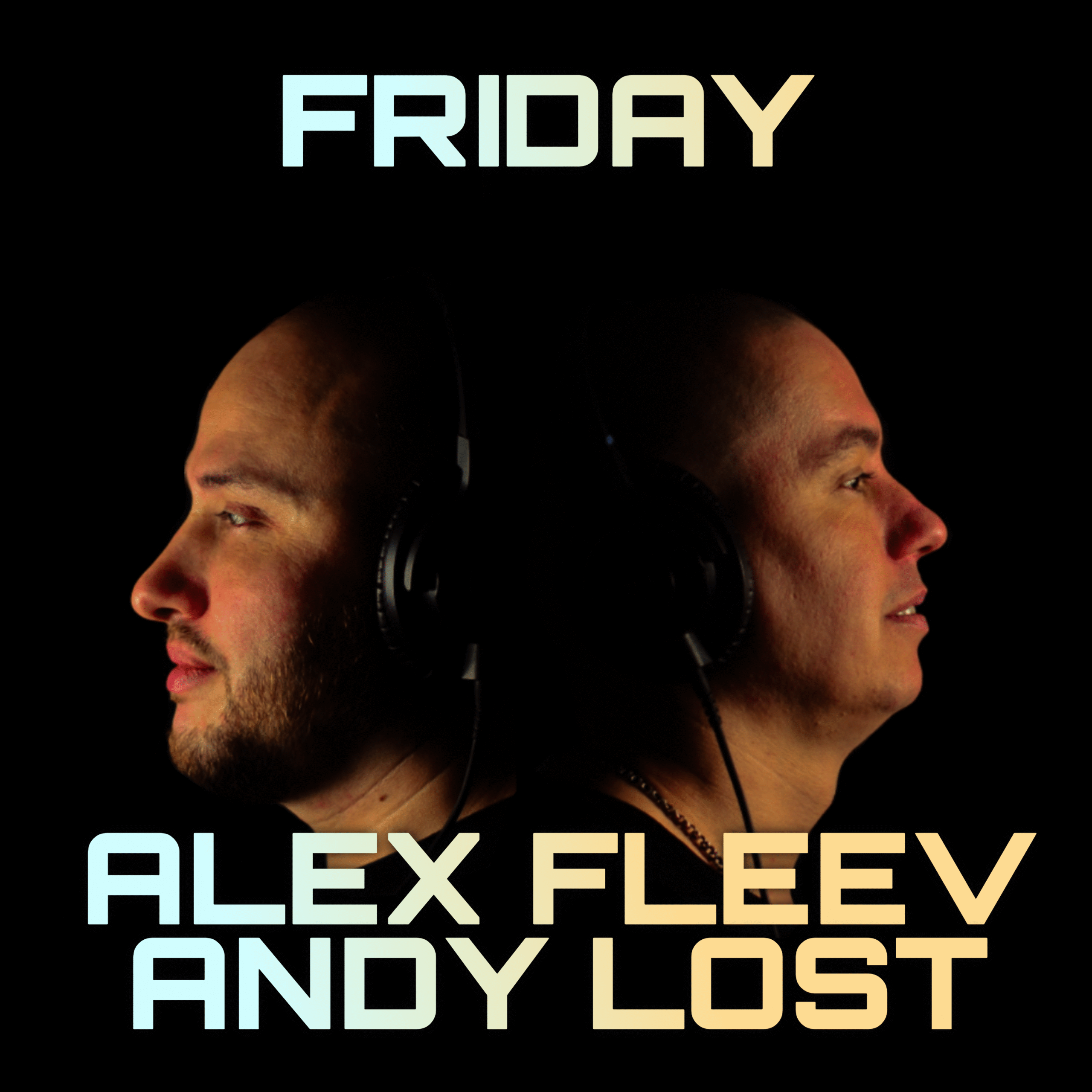 Alex Fleev & Andy Lost – Friday