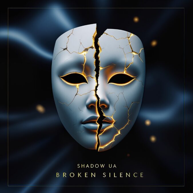 Shadow UA – Broken Silence